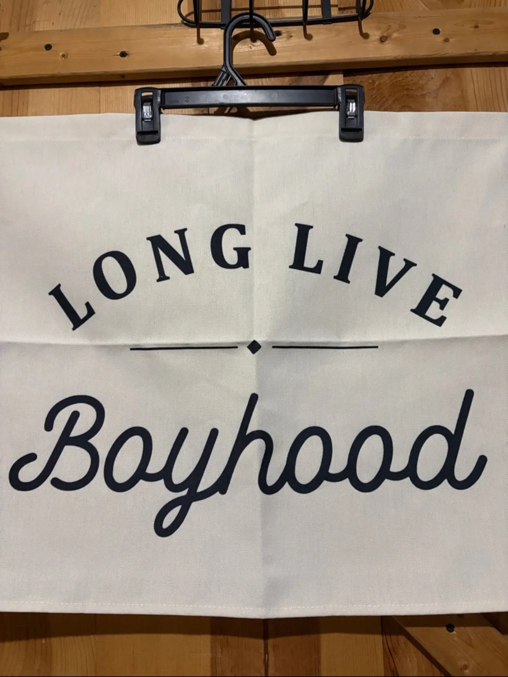 Cream Canvas Banner with Black 'Long Live Boyhood' Script